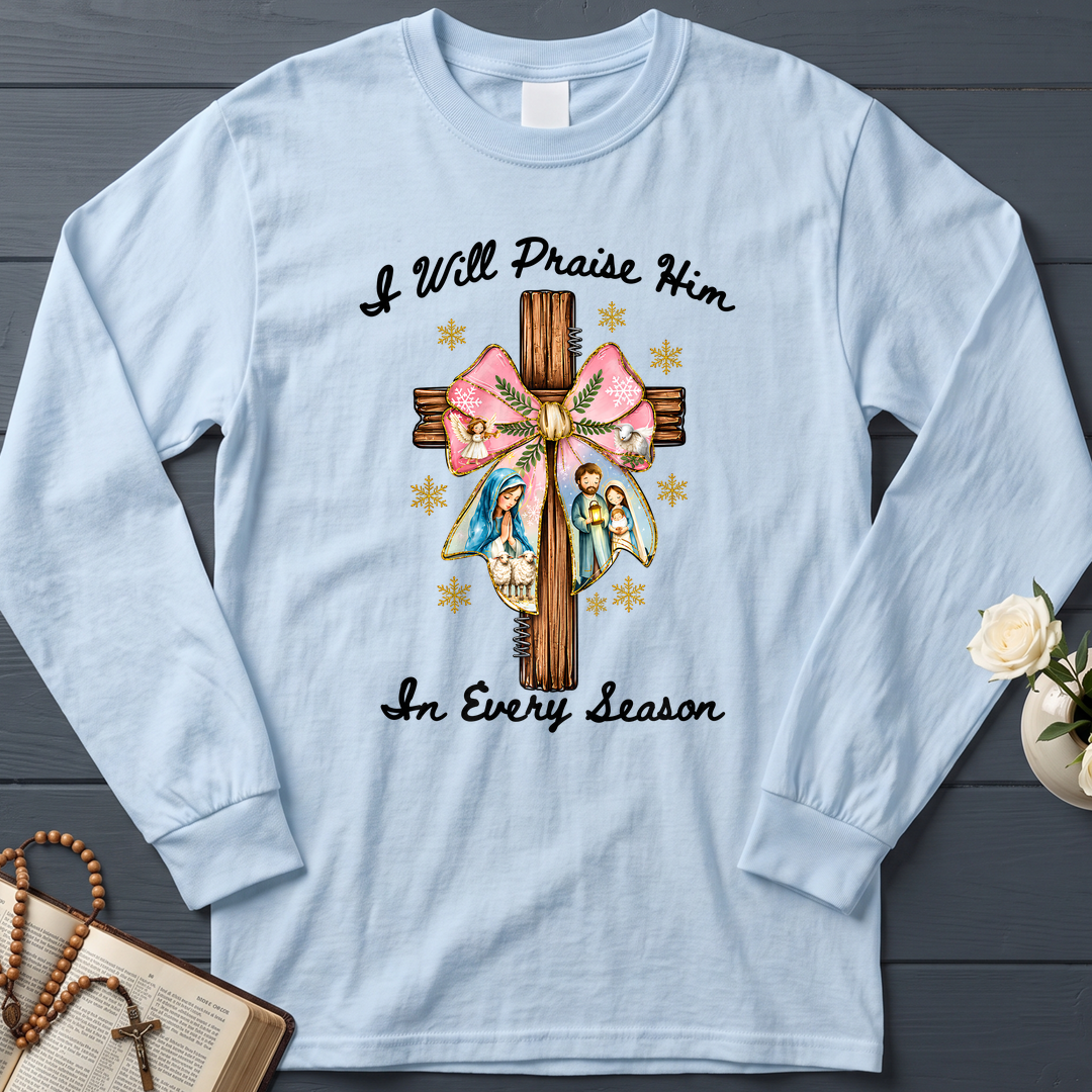 I Will Praise Him In Every Season 03
