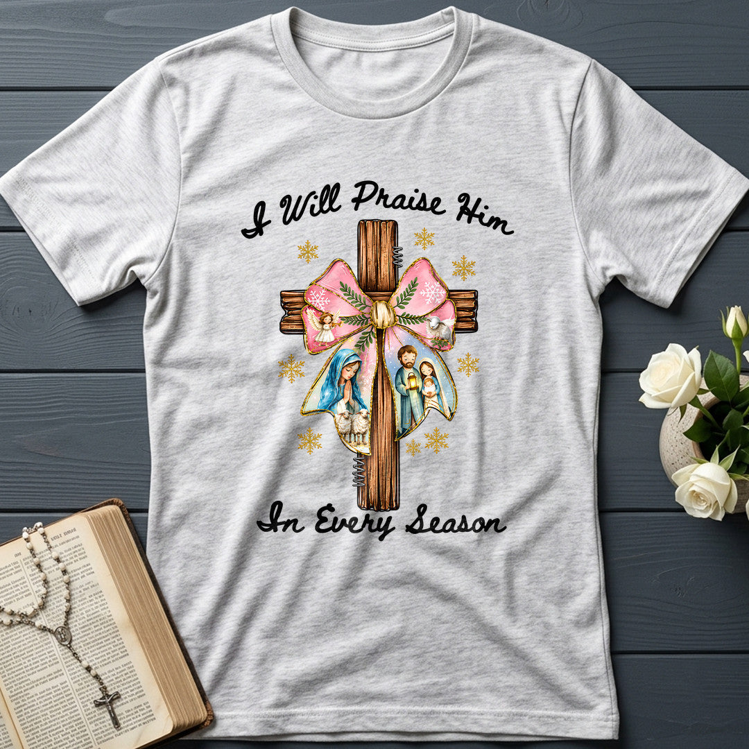 I Will Praise Him In Every Season 03