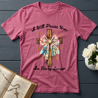 I Will Praise Him In Every Season 03