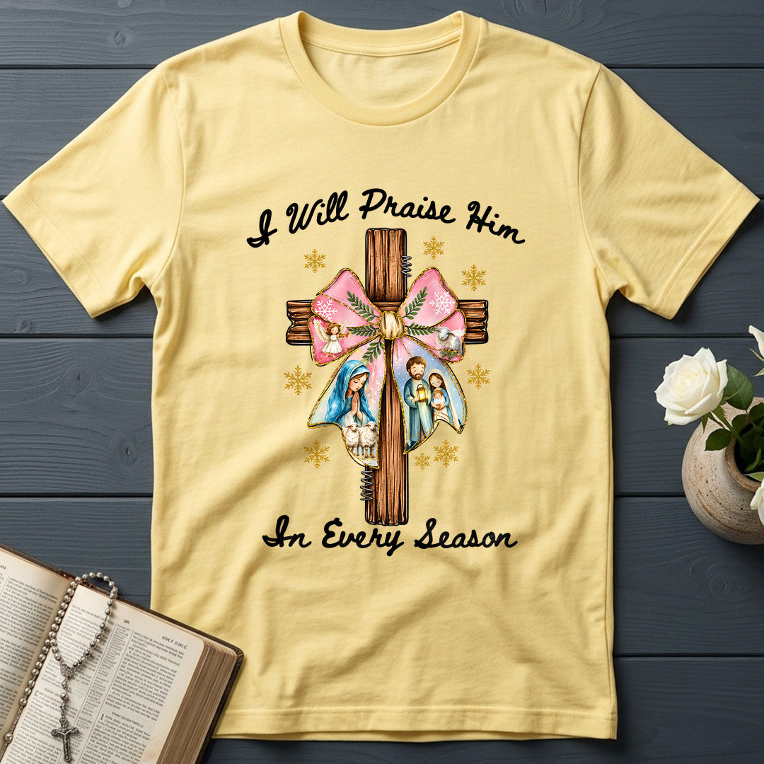 I Will Praise Him In Every Season 03