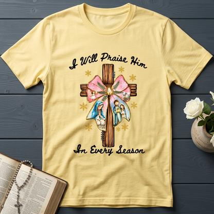 I Will Praise Him In Every Season 03