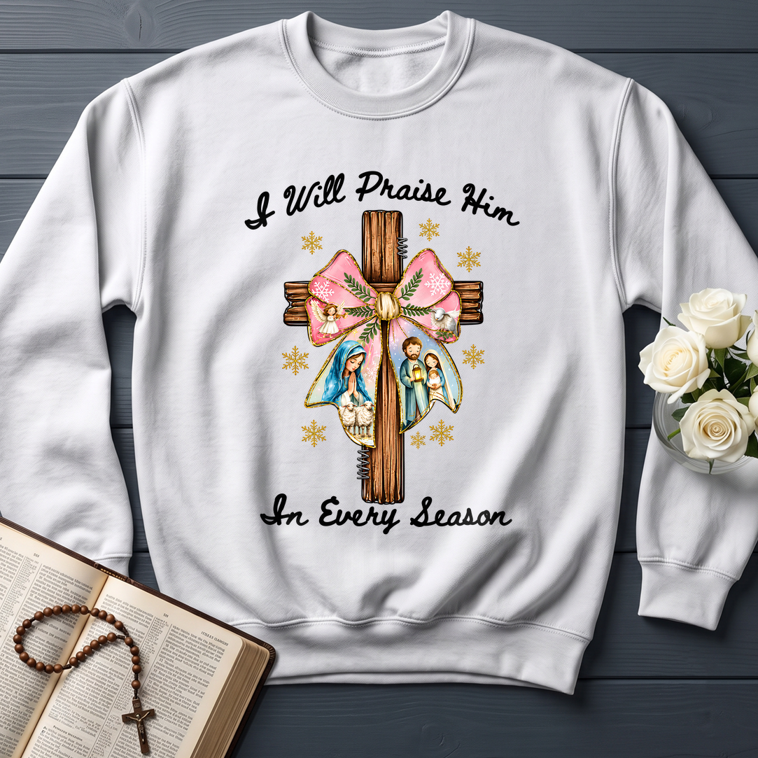 I Will Praise Him In Every Season 03
