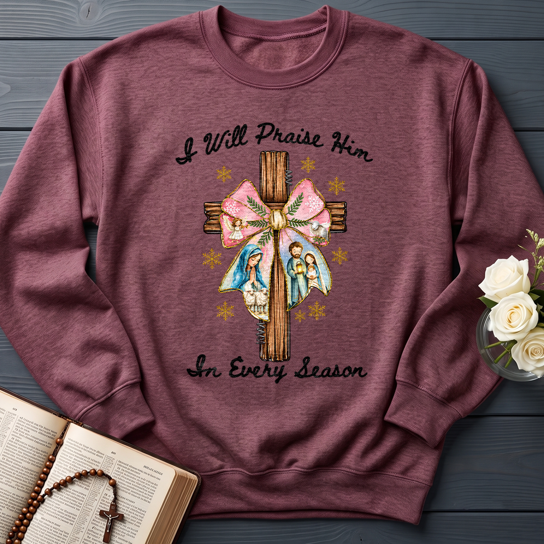 I Will Praise Him In Every Season 03