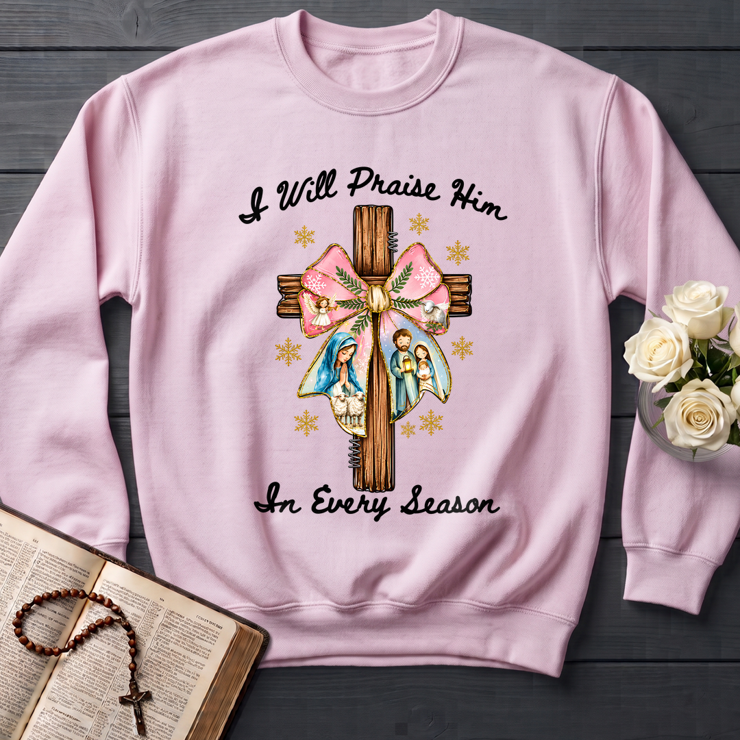 I Will Praise Him In Every Season 03