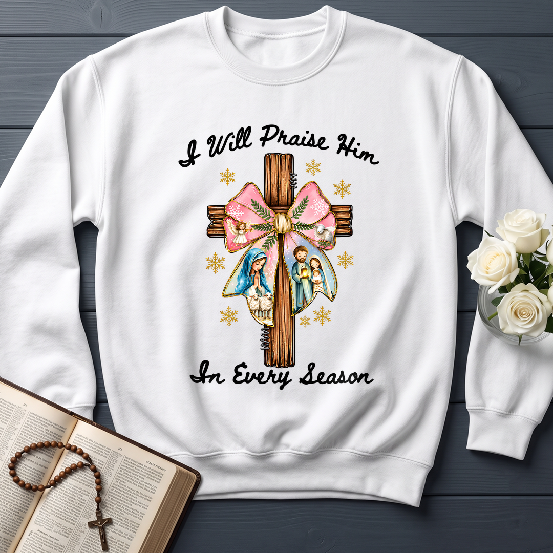 I Will Praise Him In Every Season 03