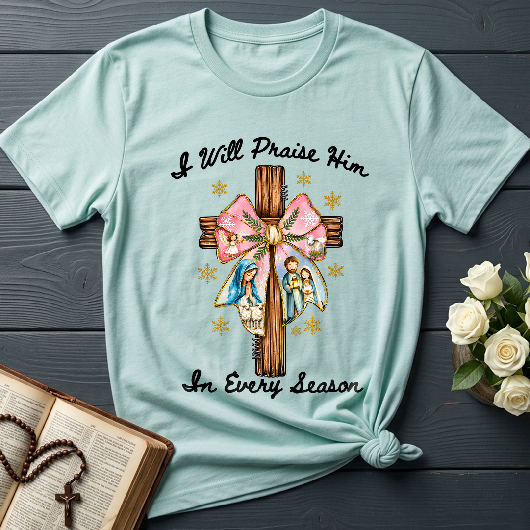 I Will Praise Him In Every Season 03