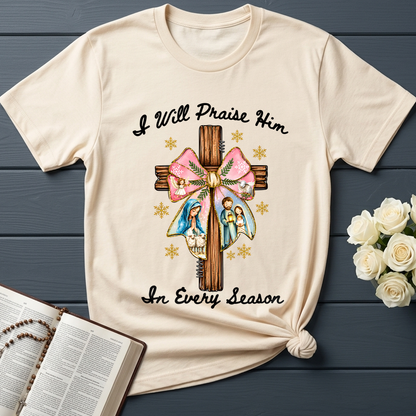 I Will Praise Him In Every Season 03