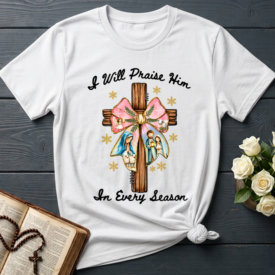 I Will Praise Him In Every Season 03