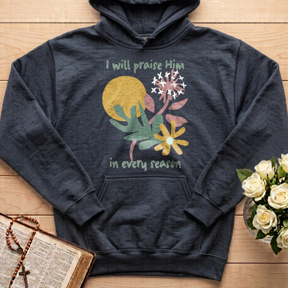 I Will Praise Him In Every Season 04