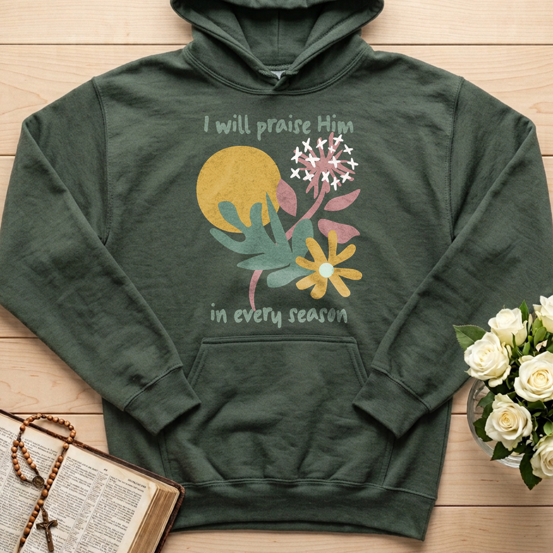 I Will Praise Him In Every Season 04