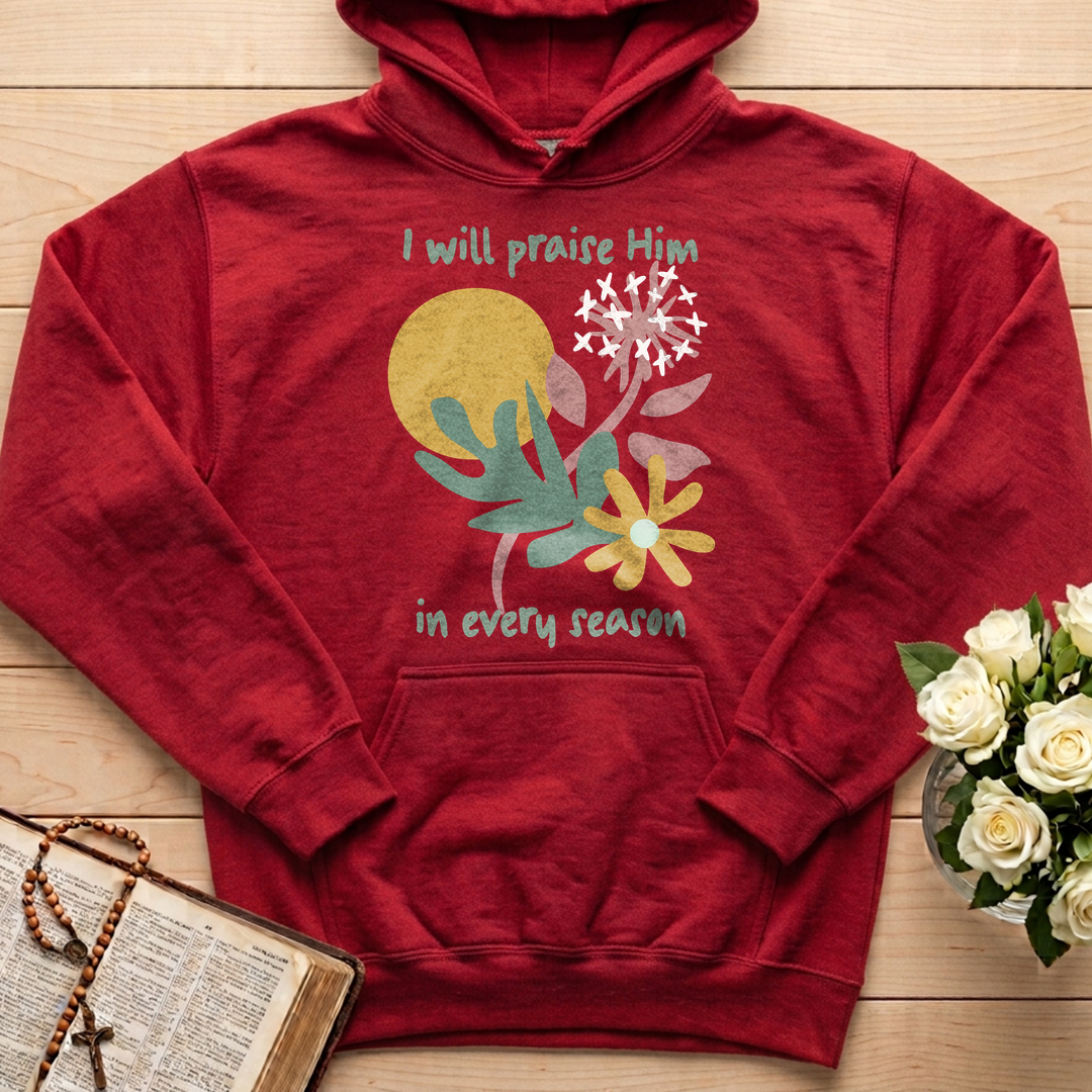 I Will Praise Him In Every Season 04