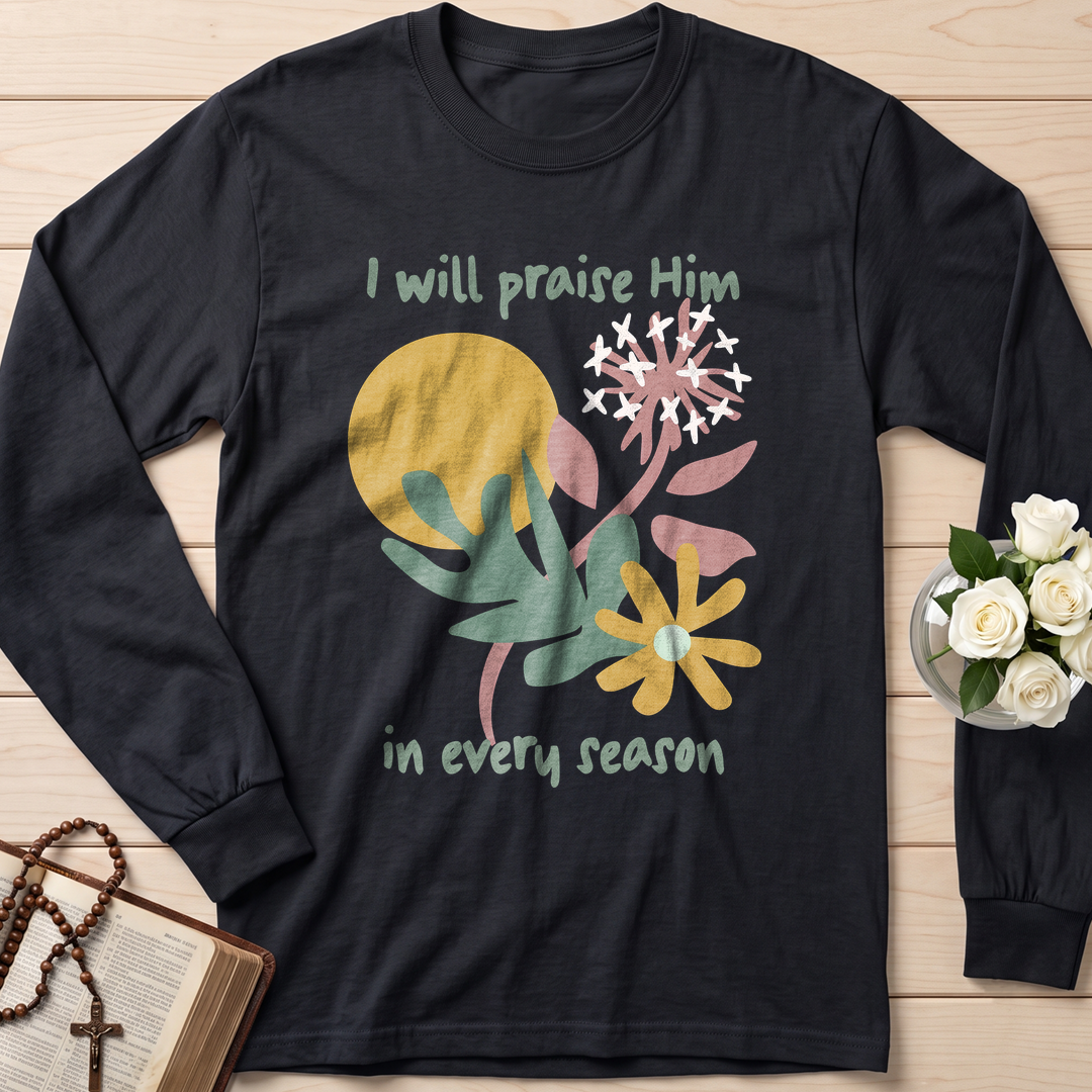 I Will Praise Him In Every Season 04