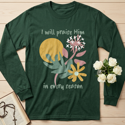I Will Praise Him In Every Season 04