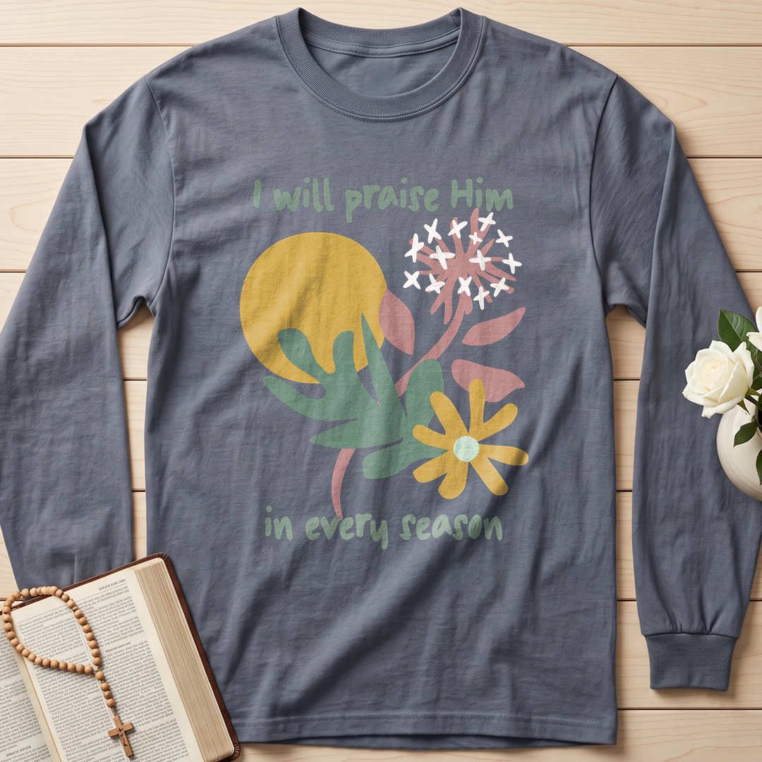 I Will Praise Him In Every Season 04