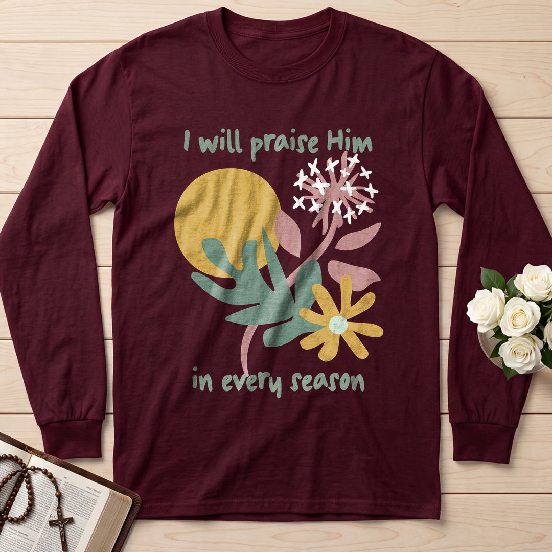 I Will Praise Him In Every Season 04