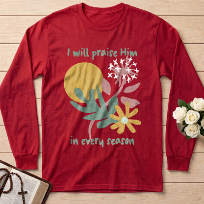 I Will Praise Him In Every Season 04