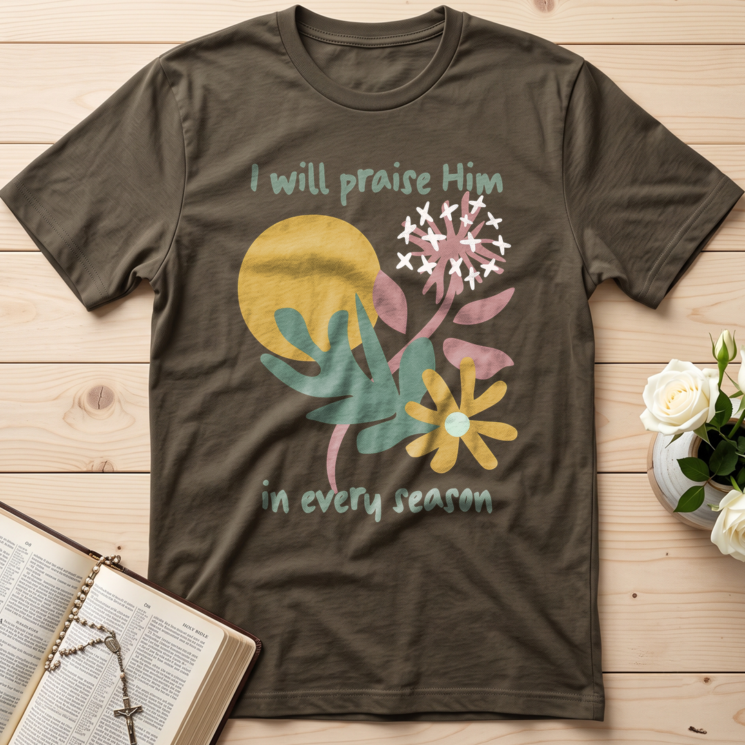 I Will Praise Him In Every Season 04