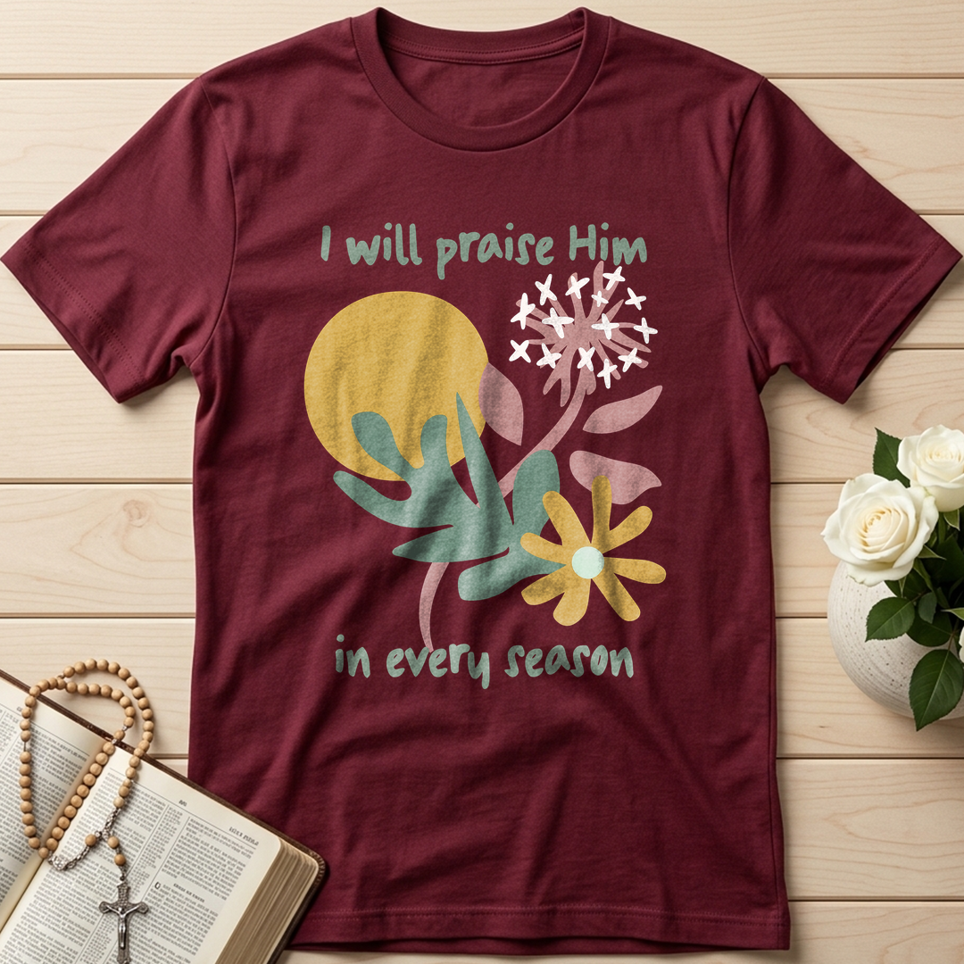 I Will Praise Him In Every Season 04