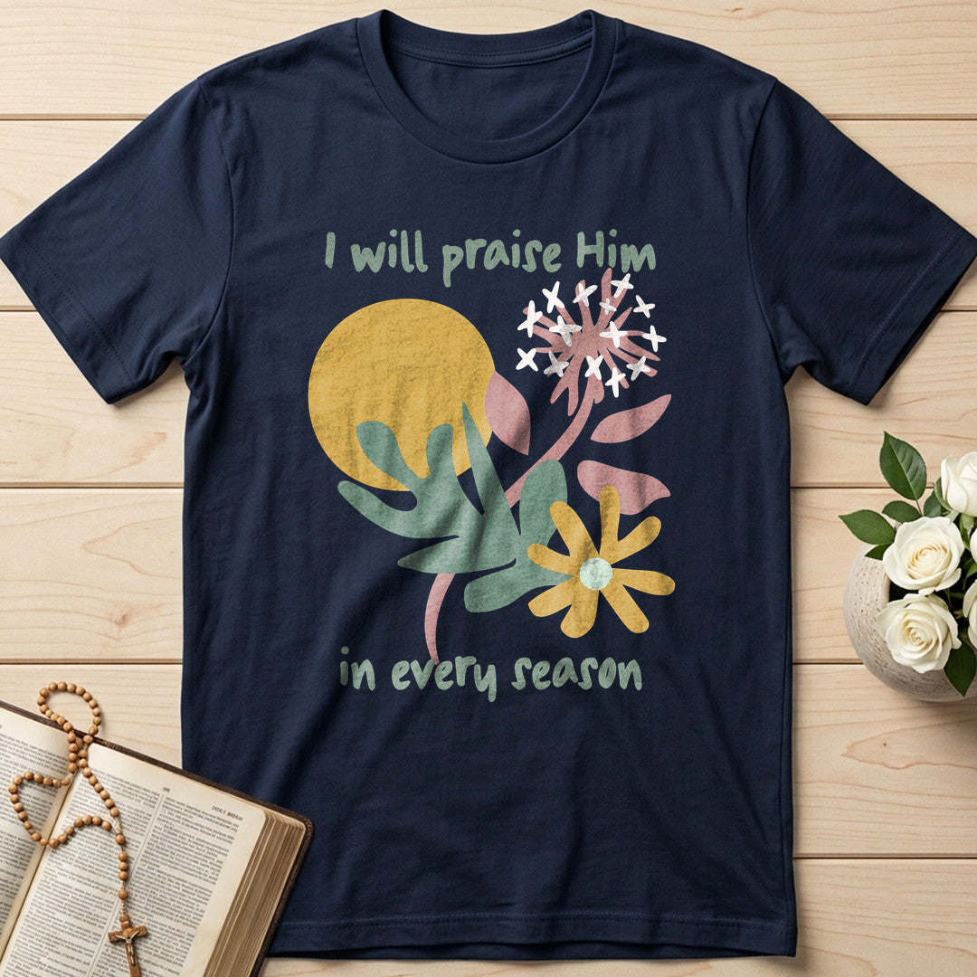 I Will Praise Him In Every Season 04