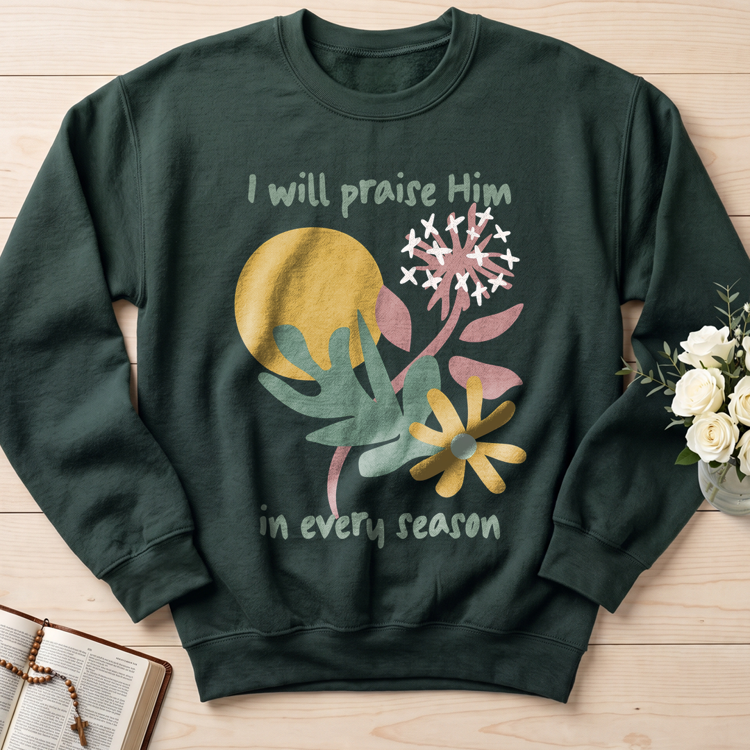 I Will Praise Him In Every Season 04