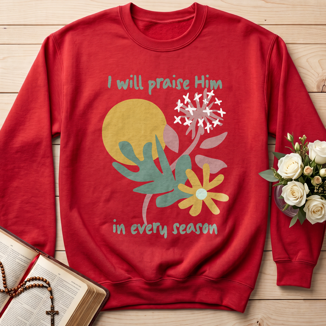 I Will Praise Him In Every Season 04