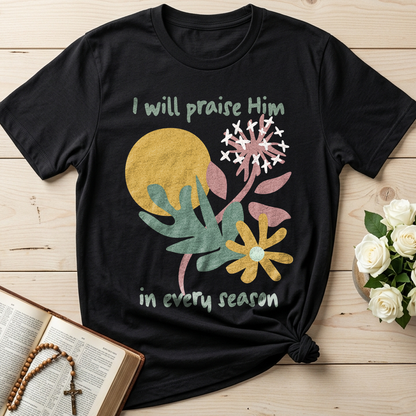 I Will Praise Him In Every Season 04