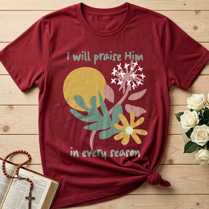 I Will Praise Him In Every Season 04