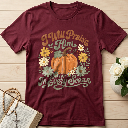 I Will Praise Him In Every Season 05