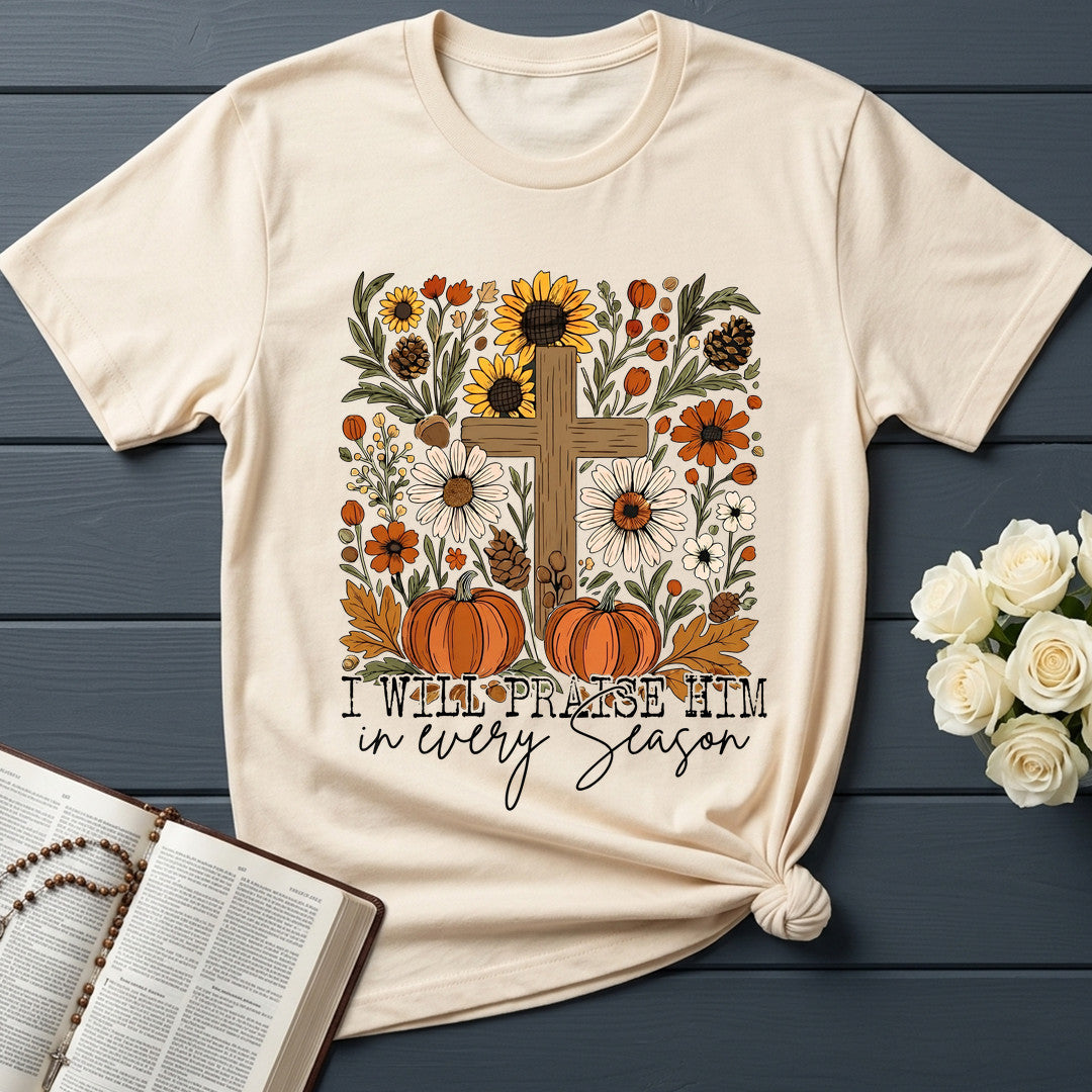 I Will Praise Him In Every Season 08