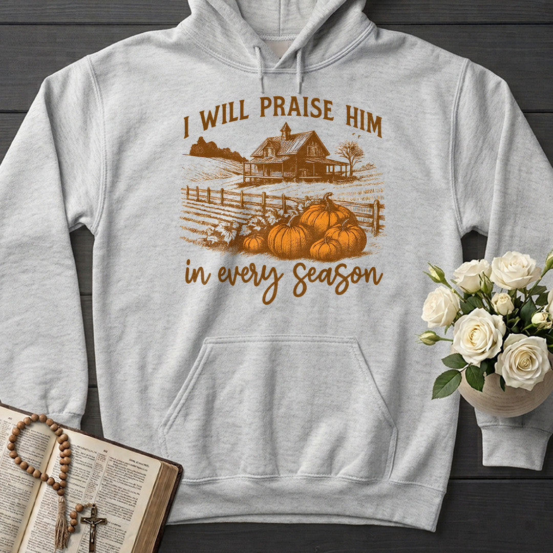 I Will Praise Him In Every Season 10