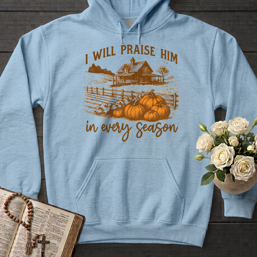 I Will Praise Him In Every Season 10