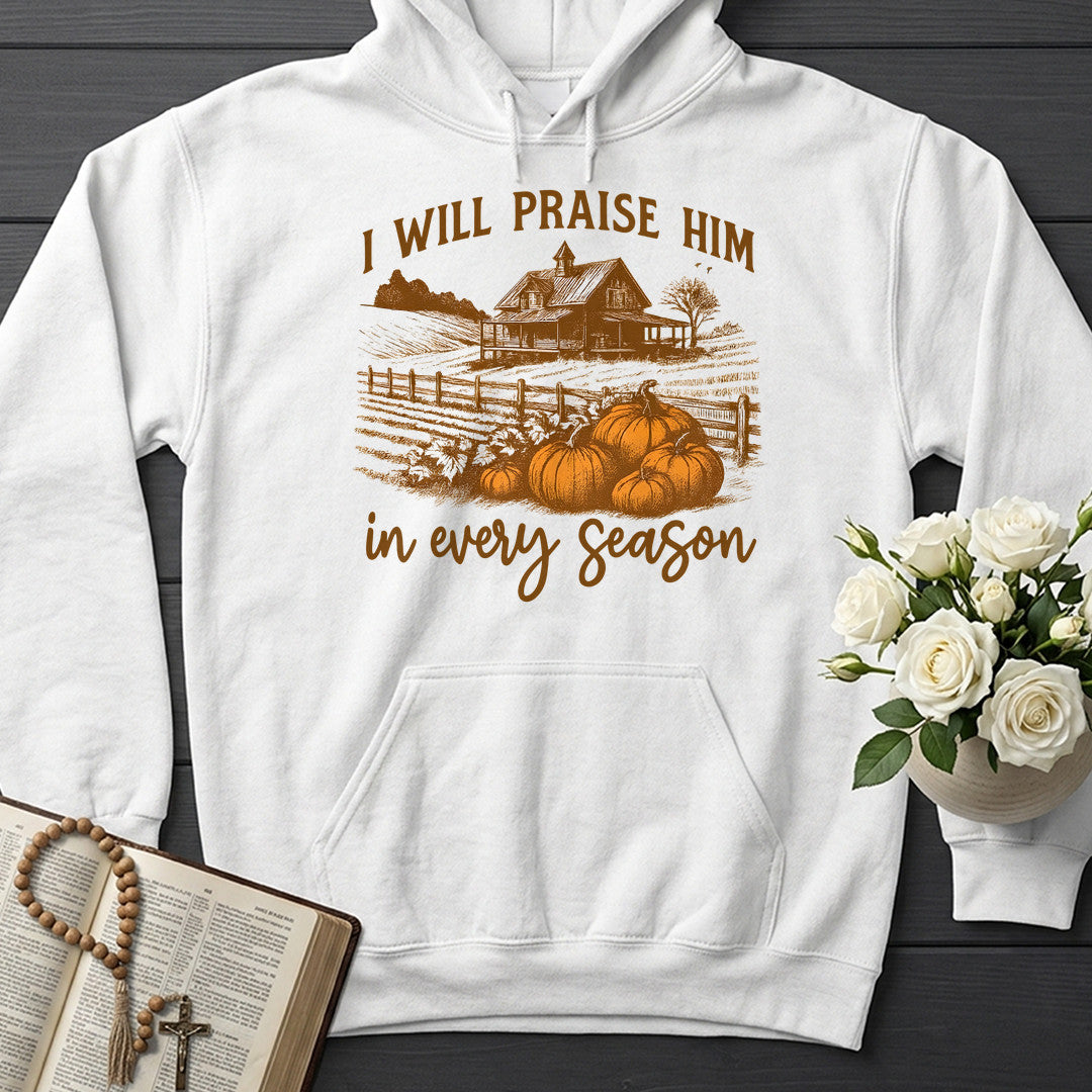 I Will Praise Him In Every Season 10