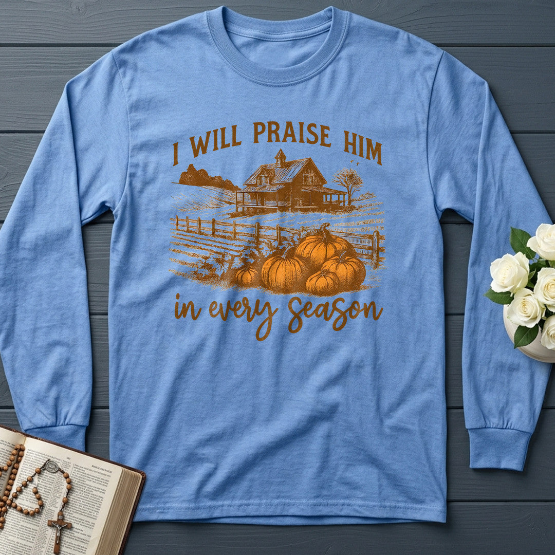 I Will Praise Him In Every Season 10
