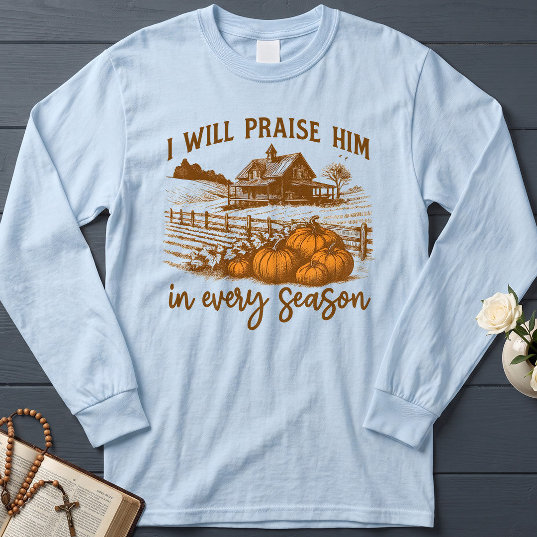 I Will Praise Him In Every Season 10