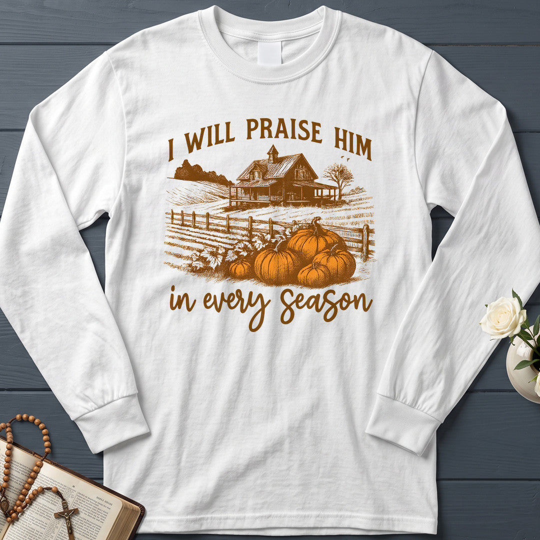 I Will Praise Him In Every Season 10