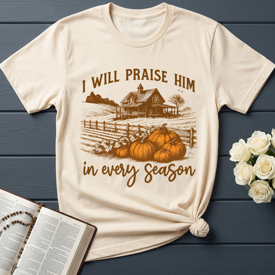 I Will Praise Him In Every Season 10