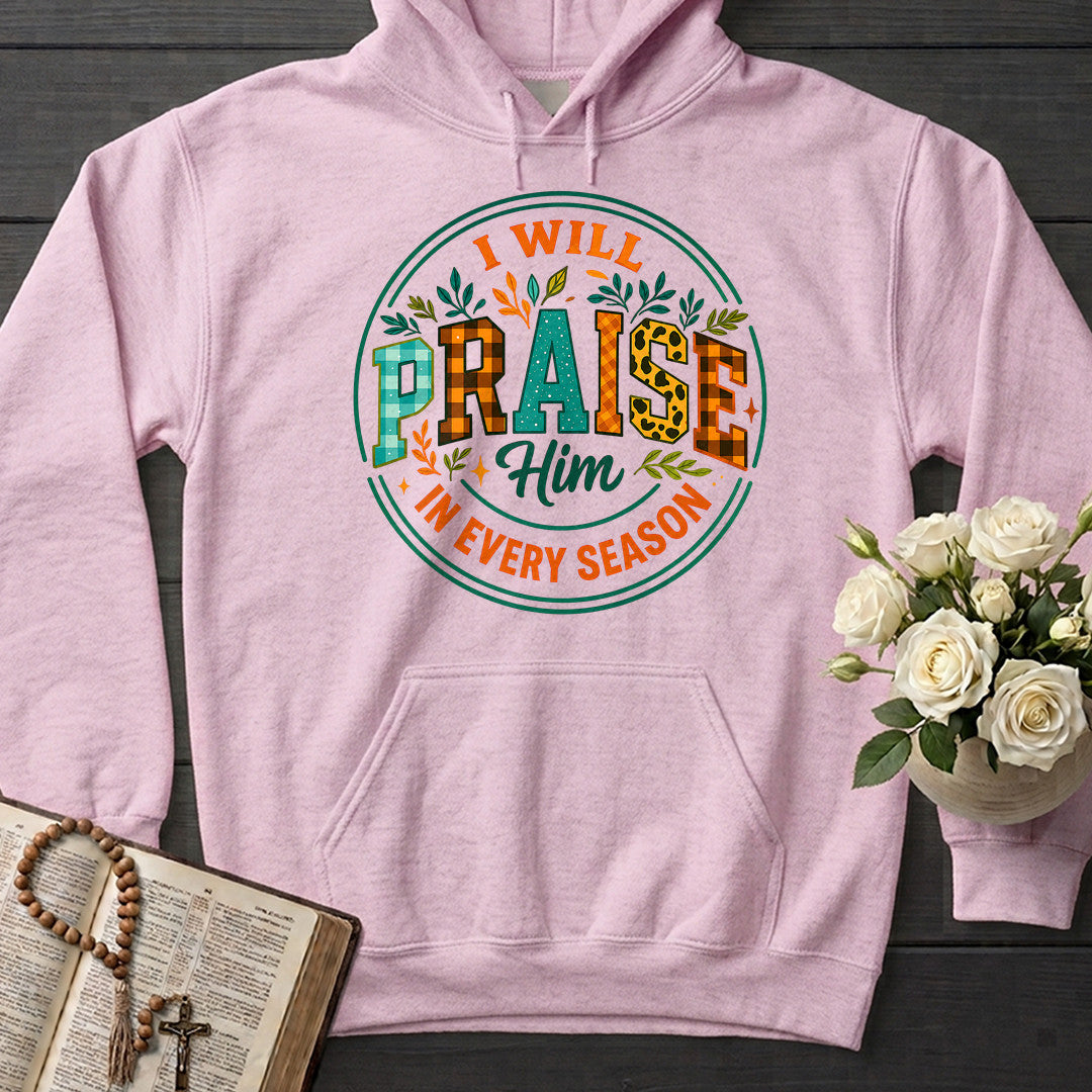 I Will Praise Him In Every Season 14
