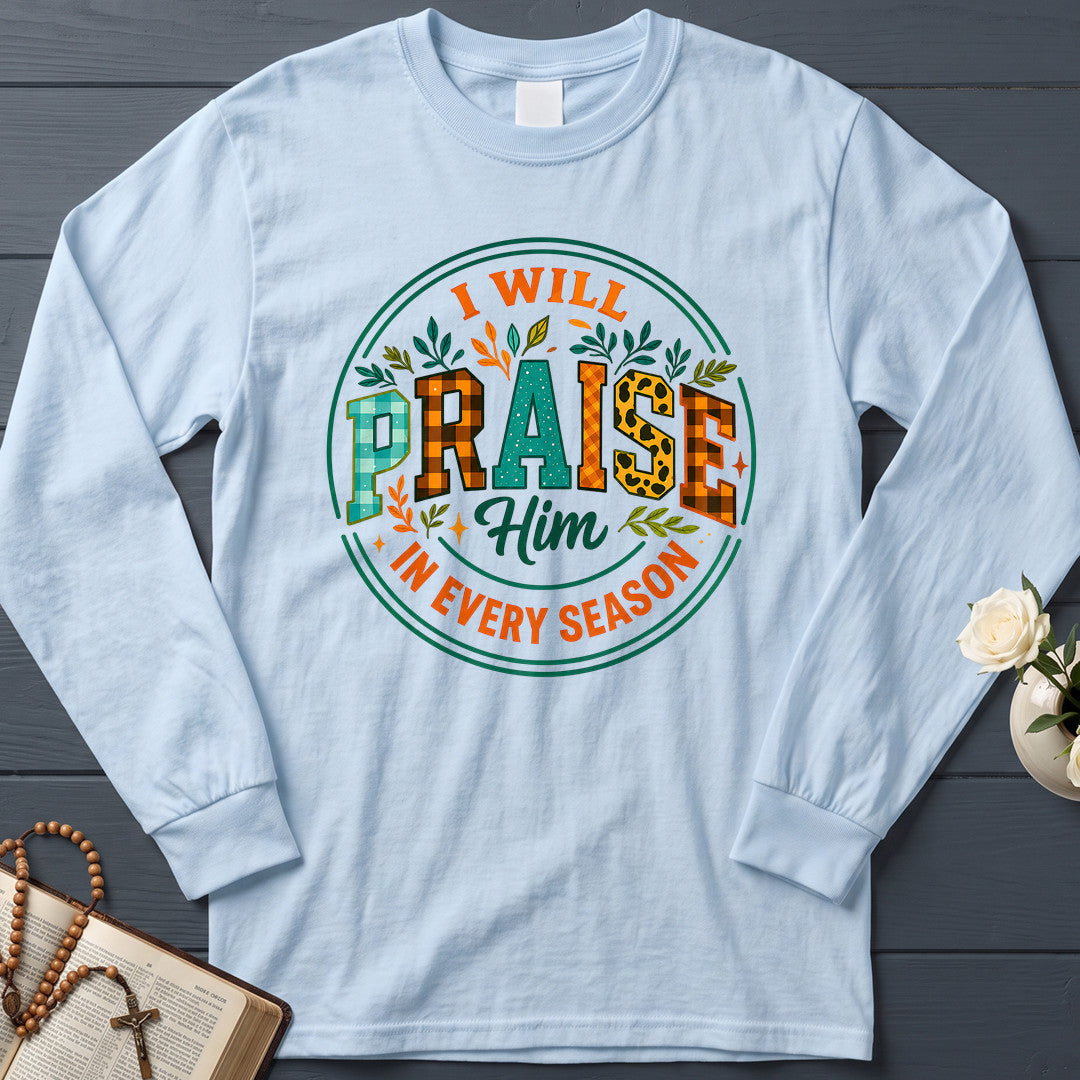 I Will Praise Him In Every Season 14
