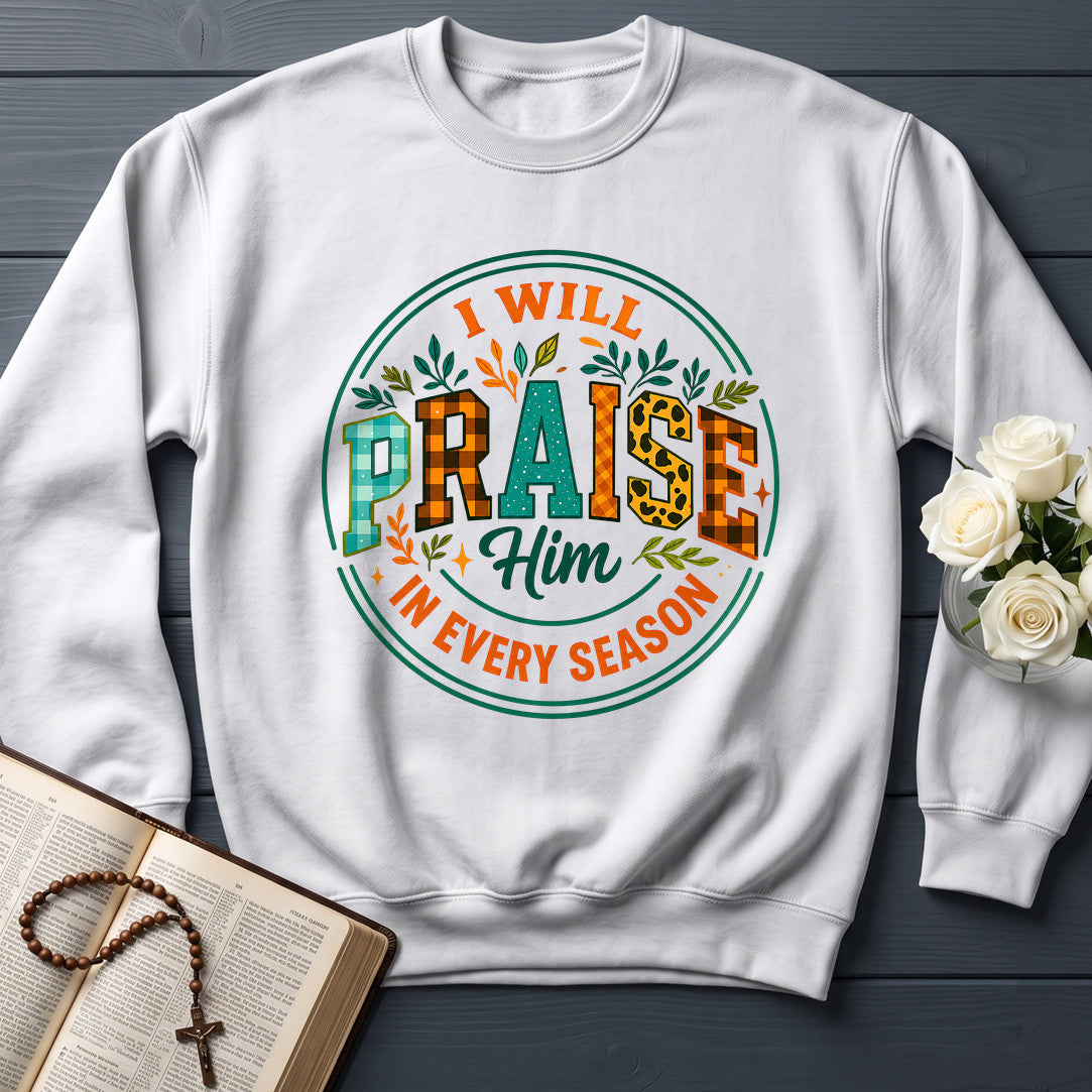 I Will Praise Him In Every Season 14