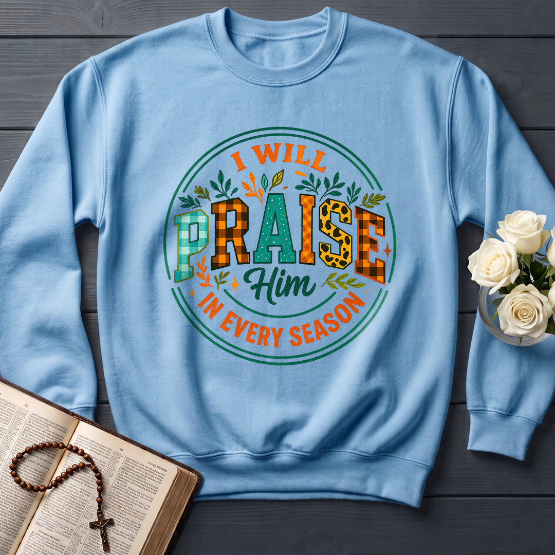 I Will Praise Him In Every Season 14