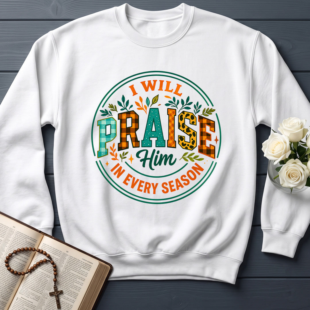 I Will Praise Him In Every Season 14