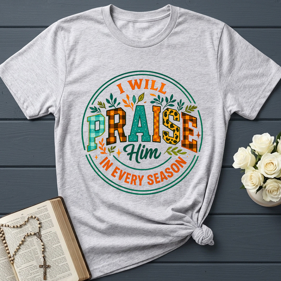 I Will Praise Him In Every Season 14