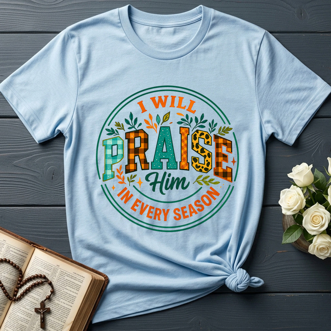 I Will Praise Him In Every Season 14