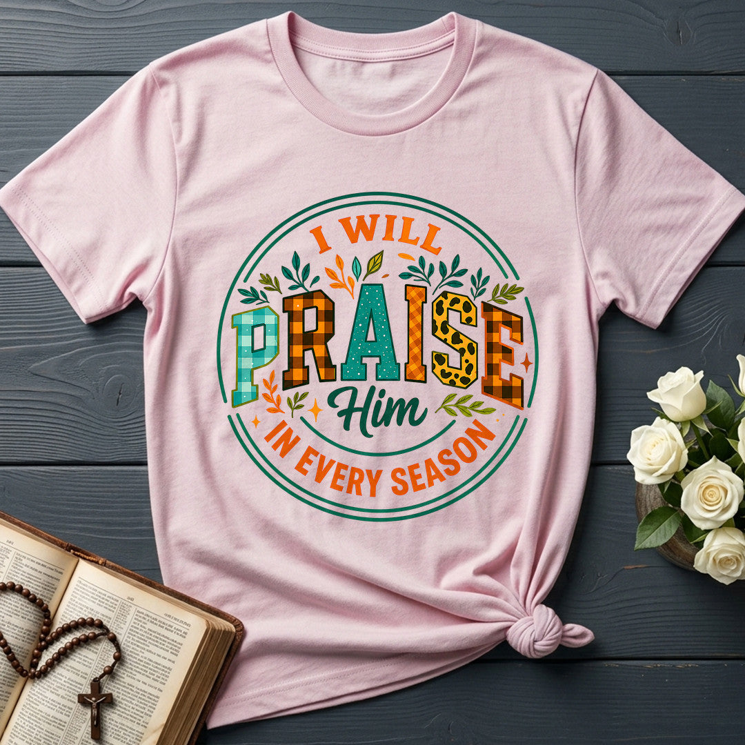 I Will Praise Him In Every Season 14
