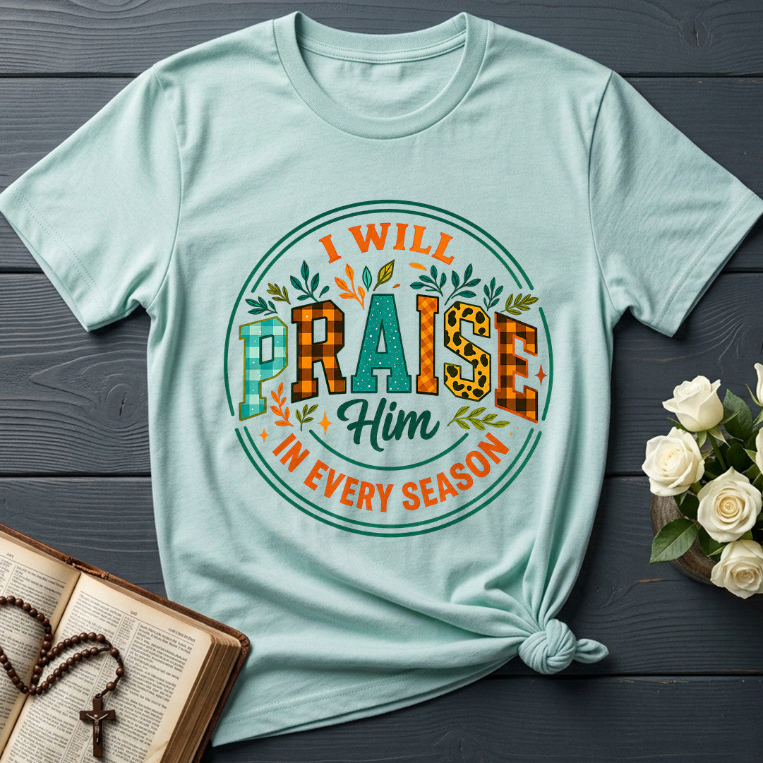 I Will Praise Him In Every Season 14