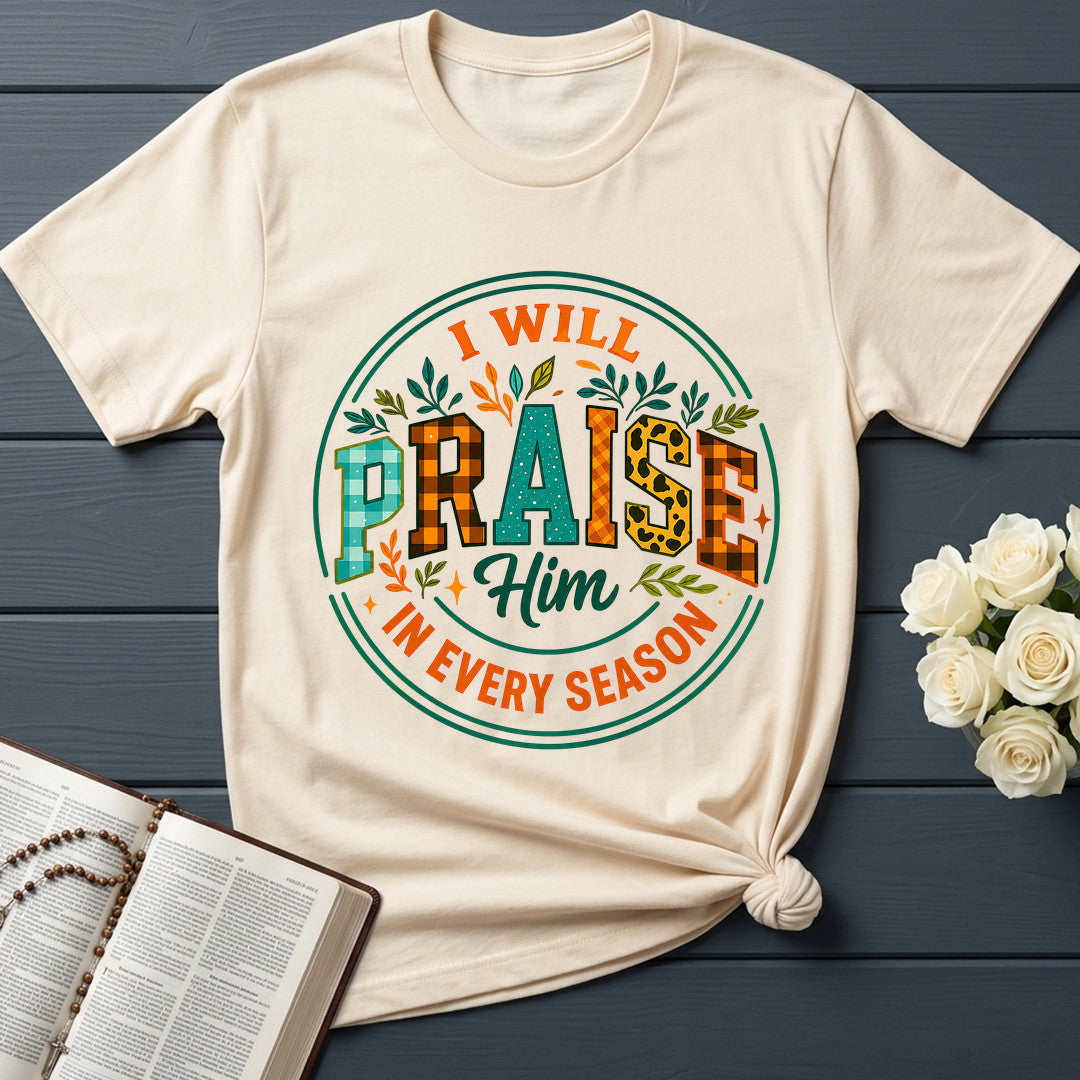 I Will Praise Him In Every Season 14