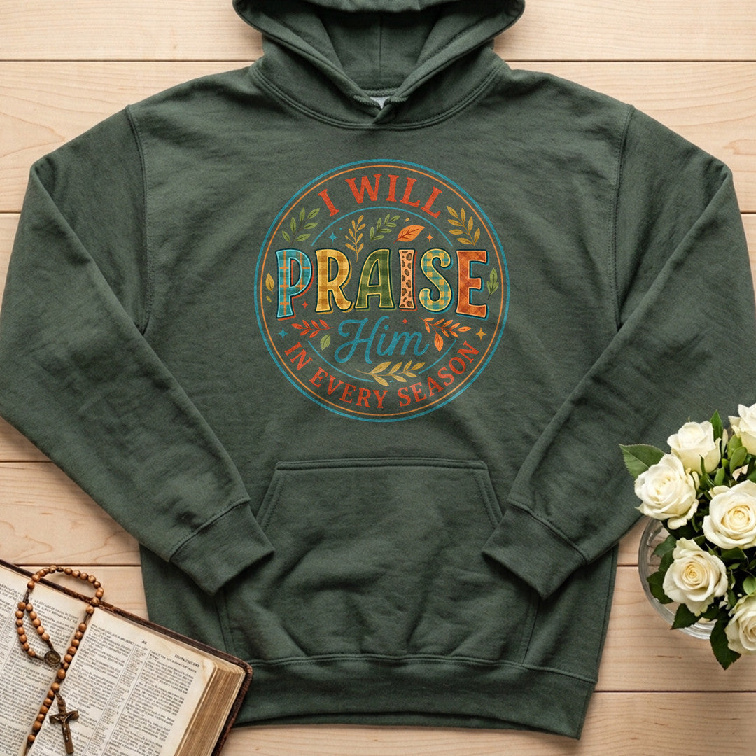 I Will Praise Him In Every Season 16