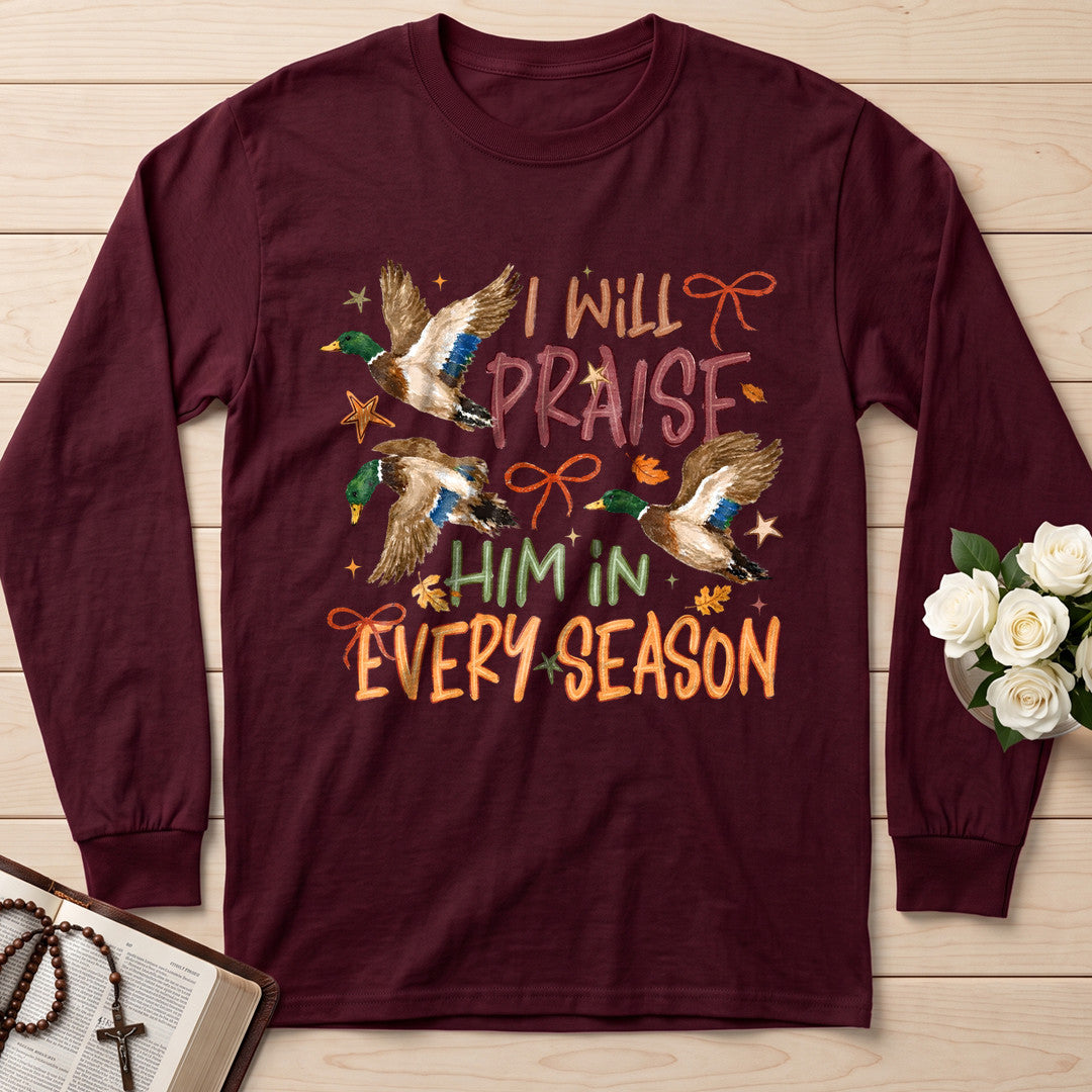 I Will Praise Him In Every Season 17
