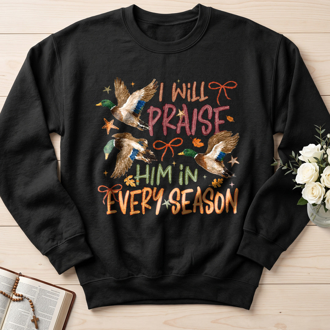 I Will Praise Him In Every Season 17