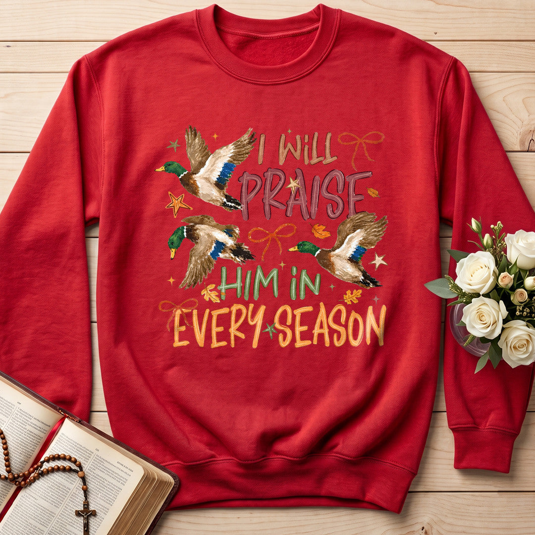 I Will Praise Him In Every Season 17